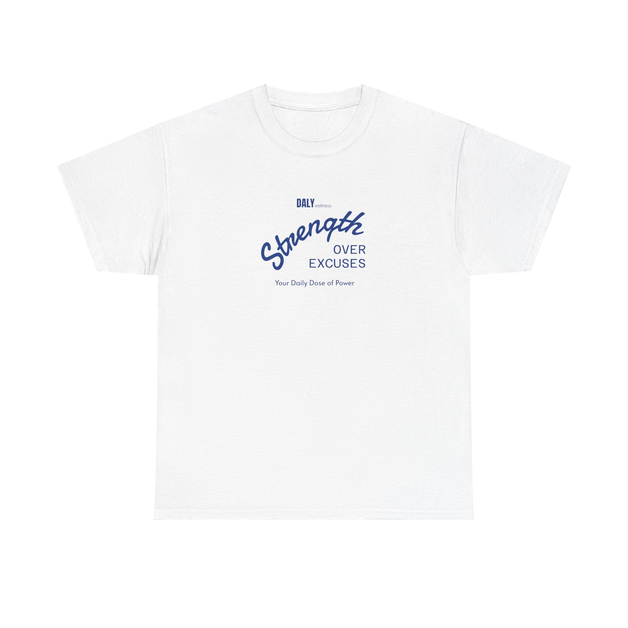 Strength Over Excuses Tee